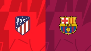 Đội hình xuất phát của Atletico Madrid vs Barcelona: Morata PK Lewandowski, Grid và Yamal dự bị