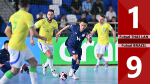 Futsal Thái Lan vs Futsal Brazil: 1-9 (Vòng bảng World Cup Futsal 2024)