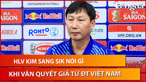 HLV Kim Sang Sik nói gì khi Văn Quyết chính thức từ giã ĐT Việt Nam?