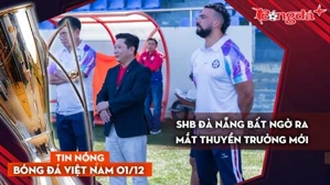 Tin nóng BĐVN 1/2: SHB Đà Nẵng ra mắt thuyền trưởng mới với cái tên bất ngờ