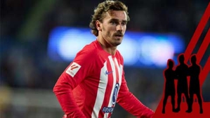 Điểm tin chuyển nhượng 27/7: Griezmann sắp sang Mỹ, MU chiêu mộ nhà vô địch châu Âu